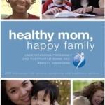 Product Description: Understanding Pregnancy and Postpartum Mood and Aniety Disorders.Discussing risk factors, symptoms and treatment options.</br></br>Automatic bulk discounts: Get $10 off each DVD when ordering 2 or more, anadditional $5 off each ($15 total off each) for 5 or more, and an additional $5 off each ($20 total off each) for 11 or more.</br> PSI DVD Healthy Mom, Happy Family- English
